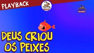 3Palavrinhas  Deus Criou os Peixes  Playback Volume 1 [upl. by Arni]