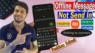 How To Send Message Without Internet  Offline Message Send Nahi Ho Raha Hai [upl. by Noreg942]