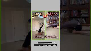 Lilly k VS Elliana Walmsley  Tiktok Flexibility Challenge [upl. by Akirdna564]