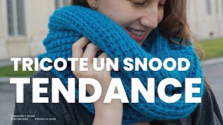 Tricoter un snood débutant écharpe infinie facile et tendance  Tuto tricot [upl. by Nereil933]