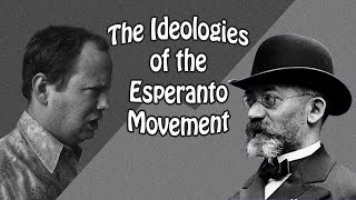 The Ideologies of the Esperanto Movement VBLOG 039 [upl. by Culliton]