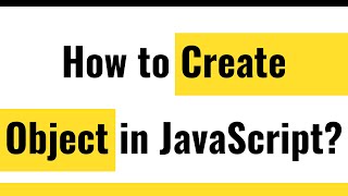 ✅ JavaScript Object  How To Create An Object In JavaScript [upl. by Khano]