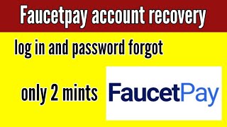 How to recover faucetpay account [upl. by Banebrudge]