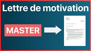 Lettre de motivation pour un master école ou université  Mon Master [upl. by Tulley896]