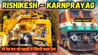 Rishikesh to Karan Prayag Railway Project Latest Updates 2024  Chardham Railway Project  TPA [upl. by Dlanod701]