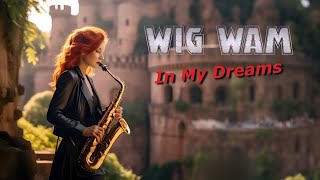 In My Dreams Wig Wam instrumental sax cover by Irina Popova [upl. by Oinesra172]