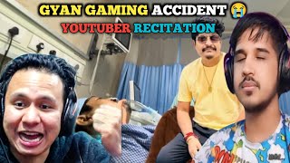 GYAN GAMING ACCIDENT YOUTUBER RECITATION VIDEO 💔😭 [upl. by Alyakim]