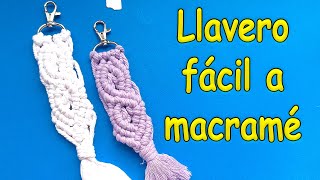 DIY como hacer LLAVEROS en MACRAMÉ muy FÁCIL  DIY Macrame Keychains  Macrame paso a paso [upl. by Attiuqehs]