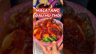 MALATANG ĐẬU HŨ THỐI food foodshorts [upl. by Oal]