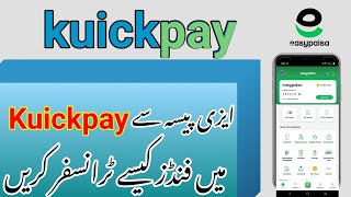 How To Pay Online Payment From Easy Paisa To KuickPay  KuickPay Easy Paisa  Mr Ammar Tech [upl. by Orton30]