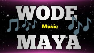 WODE MAYA To The World By Dj Troy  WODE MAYA WODEMAYA [upl. by Vilhelmina816]