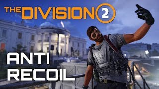 TUTORIAL  The Division 2 Anti Recoil [upl. by Yknarf]