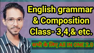 Class342 English grammar amp Composition  Worksheet45 ll All IN ONE 20 By Kaneriya sir [upl. by Hadwyn]