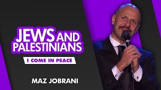 quotJews and Palestiniansquot  Maz Jobrani  I Come in Peace [upl. by Eislel]