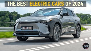 THE BEST ELECTRIC CARS OF 2024 [upl. by Nnil]