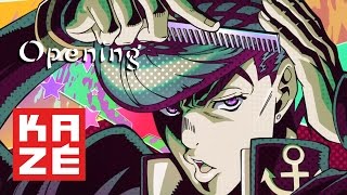 JoJos Bizarre Adventure  Diamond is unbreakable  Opening [upl. by Publia]