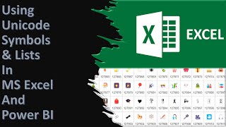 Using Unicode Symbols in Excel and Power BI and Converting Symbols to Code and Back in Excel [upl. by Macgregor540]