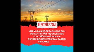 Elektriğe zam iddiası elektrik zam [upl. by Keeley]