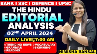 Editorial Analysis  2nd April 2024  Vocab Grammar Reading Skimming  Nimisha Bansal [upl. by Desimone]