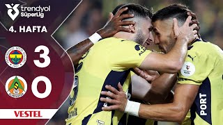 Vestel  Fenerbahçe 30 Alanyaspor  HighlightsÖzet  Trendyol Süper Lig  202425 [upl. by Lindbom]