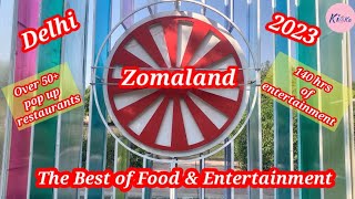 Zomaland Delhi 2023  the grandest food amp entertainment carnival [upl. by Sasnak]