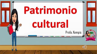 Patrimonio cultural [upl. by Syla]