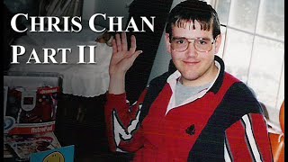 Chris Chan A Comprehensive History  Part 2 [upl. by Alehtse82]