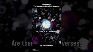 MICHIO KAKU Reveals the TWO Greatest Mysteries in Science [upl. by Wsan434]