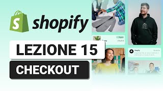 Impostazioni Checkout  Lezione 15 Corso Shopify Completo [upl. by Macdonald]