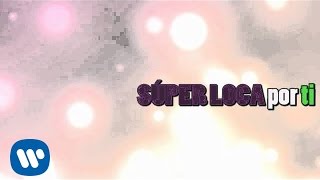 EME15  Súper Loca Video Lyric [upl. by Ttezzil596]