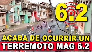 Un fuerte terremoto magnitud 62 acaba de estremecer casas y calles 800 mil personas lo han sentido [upl. by Fante]