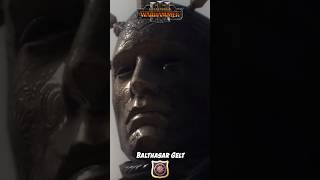 BALTHASAR GELT TOTAL WAR WARHAMMER 3  LORE [upl. by Nnyroc]