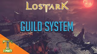 Lost Ark Guild System Guide [upl. by Rebmik470]