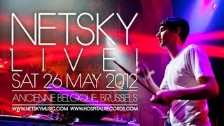 Netsky  Come Alive Live from Ancienne Belgique [upl. by Otero]