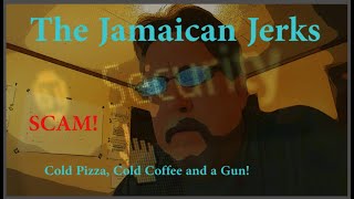 The Jamaican Jerks in Cold Pizza Cold Coffee and a Gun Another Angry Scammer Fails to Fool [upl. by Nesyt536]