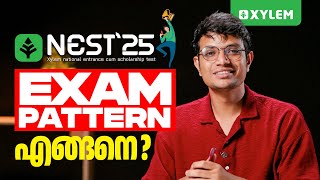 NEST 2025  EXAM PATTERN എങ്ങനെ  Xylem SSLC [upl. by Mauceri]