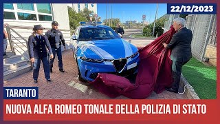 Nuova Alfa Romeo Tonale della Polizia di Stato Questura di Taranto [upl. by Weeks]