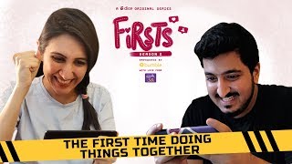 Dice Media  Firsts S2  Web Series  Part 3  The First Time Doing Things Together In Lockdown [upl. by Albur]