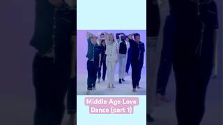 quotMiddle Age Lovequot Dance Video part 1 shorts comedysong dance dancevideo [upl. by Acisset]