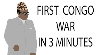 First Congo War  3 Minute History [upl. by Eisdnil664]