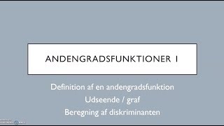 Andengradsfunktioner 1 [upl. by Llednyl974]