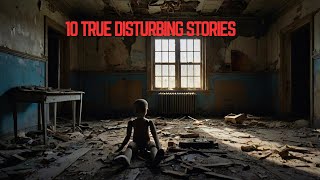 10 TRUE Disturbing Horror Stories  Compilation [upl. by Thorlie356]