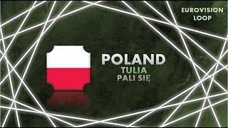 TULIA  PALI SIĘ  1 HOUR LOOP  POLAND  EUROVISION 2019 [upl. by Ademordna]