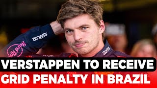 Verstappen to receive penalty for Sao Paulo Grand Prix  GPFans F1 News [upl. by Aloap]