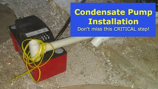 Condensate Pump Installation  Dont Miss this CRITICAL Step [upl. by Enilav]