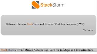 DevOps  Video4  Difference between StackStorm and EWC  EventDriven Automation [upl. by Bust]