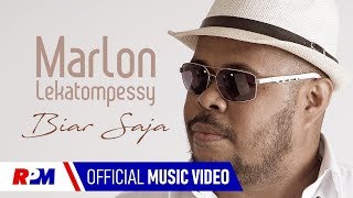 Marlon Lekatompessy  Biar Saja Official Music Video [upl. by Black]