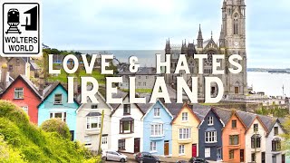 Ireland 5 Things You Will Love amp Hate about Visiting Ireland [upl. by Ecinnahs]