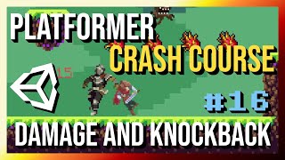 Attack Hits with Damage and Knockback  2D Platformer Crash Course in Unity 2022 Part 16 [upl. by Eseer]