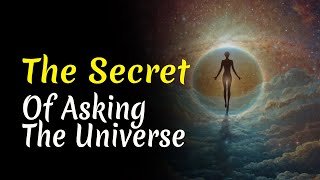 The Secret of Asking the Universe  Audiobook [upl. by Kcirredal378]